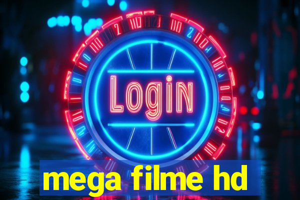 mega filme hd